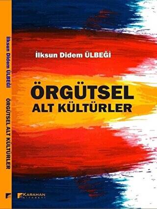 Örgütsel Alt Kültürler - 1