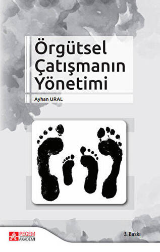 Örgütsel Çatışmanın Yönetimi - 1