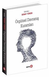 Örgütsel Davranış Kuramları - 1