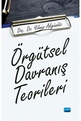 Örgütsel Davranış Teorileri - 1