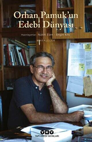 Orhan Pamuk’un Edebi Dünyası - 1