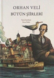 Orhan Veli Bütün Şiirleri - 1