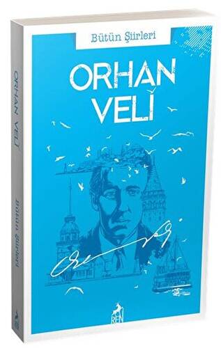 Orhan Veli Bütün Şiirleri - 1