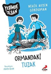 Ormandaki Tuzak - Yerimde Olsan - 1