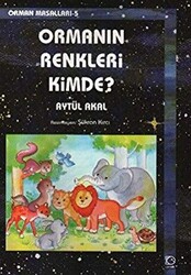 Ormanın Renkleri Kimde? - 1