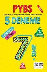 7. Sınıf PYBS Parasız Yatılılık ve Bursluluk Sınavı 1. Dönem Denemeye Değer 5 Deneme - 1