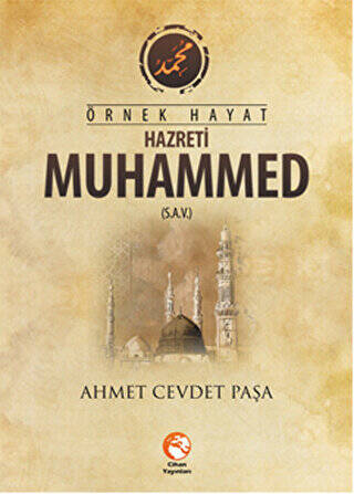 Örnek Hayat Hazreti Muhammed sav - 1