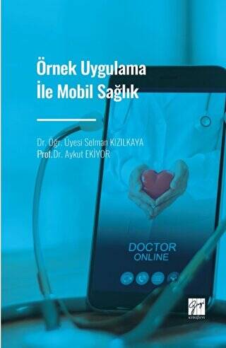 Örnek Uygulama İle Mobil Sağlık - 1