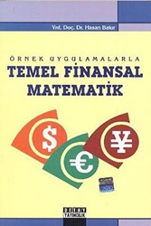 Örnek Uygulamalarla Temel Finansal Matematik - 1