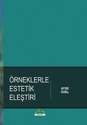 Örneklerle Estetik Eleştiri - 1