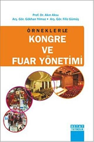 Örneklerle Kongre ve Fuar Yönetimi - 1