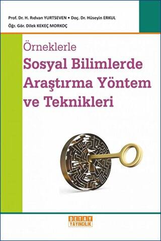 Örneklerle Sosyal Bilimlerde Araştırma Yöntem ve Teknikleri - 1