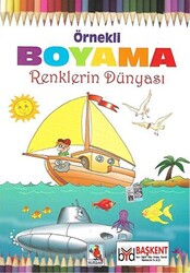 Örnekli Boyama - Renklerin Dünyası - 1