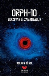 Orph - 10: Zerzevan - Zamansallık - 1