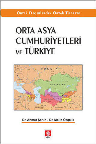 Orta Asya Cumhuriyetleri ve Türkiye - 1