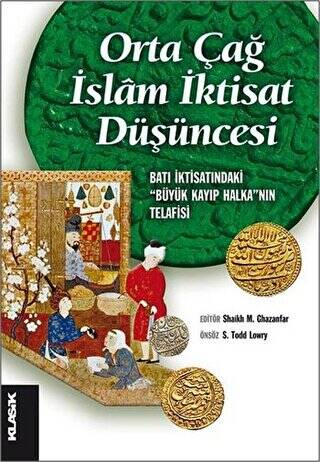 Orta Çağ İslam İktisat Düşüncesi - 1