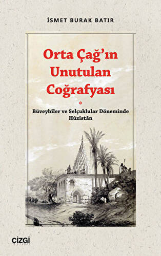 Orta Çağ’ın Unutulan Coğrafyası - 1