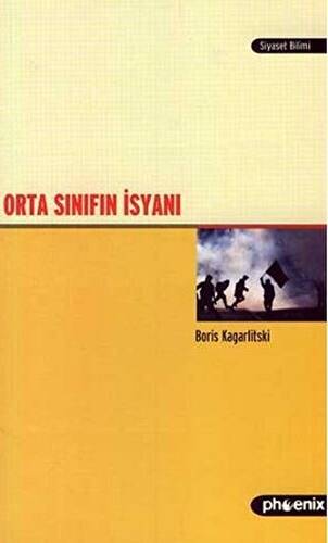 Orta Sınıfın İsyanı - 1