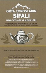 Orta Torosların Şifalı Dağ Çayları ve Kekikleri - 1