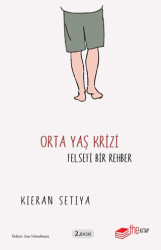 Orta Yaş Krizi - Felsefi Bir Rehber - 1