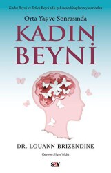 Orta Yaş ve Sonrasında Kadın Beyni - 1