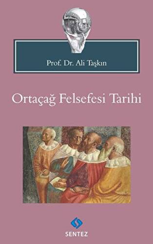 Ortaçağ Felsefesi Tarihi - 1