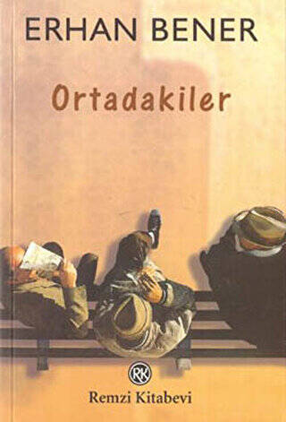 Ortadakiler - 1