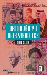 Ortadoğu’ya Dair Yirmi Tez - 1