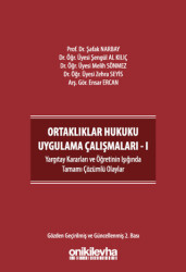 Ortaklıklar Hukuku Uygulama Çalışmaları - I - 1