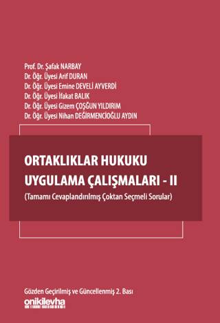 Ortaklıklar Hukuku Uygulama Çalışmaları - II - 1