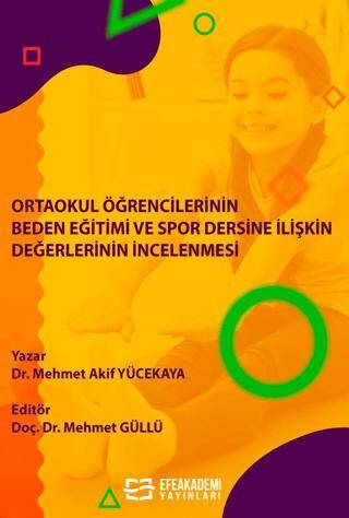 Ortaokul Öğrencilerinin Beden Eğitimi ve Spor Dersine İlişkin Değerlerinin İncelenmesi - 1