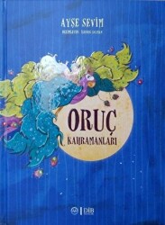 Oruç Kahramanları - 1