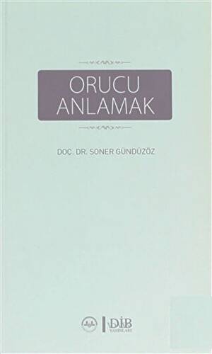 Orucu Anlamak - 1