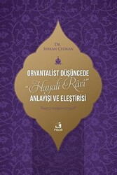 Oryantalist Düşüncede Hayali Ravi Anlayışı ve Eleştirisi - 1