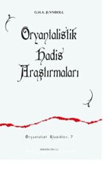 Oryantalistik Hadis Araştırmaları - 1