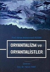 Oryantalizm ve Oryantalistler - 1