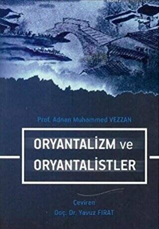 Oryantalizm ve Oryantalistler - 1