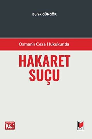 Osmanlı Ceza Hukukunda Hakaret Suçu - 1