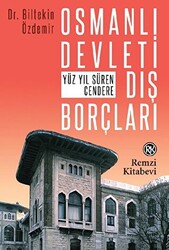 Osmanlı Devleti Dış Borçları - 1