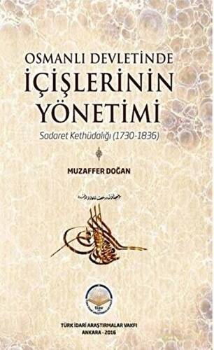 Osmanlı Devletinde İçişlerinin Yönetimi - 1