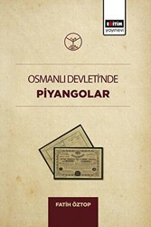 Osmanlı Devleti`nde Piyangolar - 1