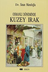 Osmanlı Döneminde Kuzey Irak - 1