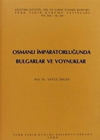 Osmanlı İmparatorluğunda Bulgarlar ve Voynuklar - 1