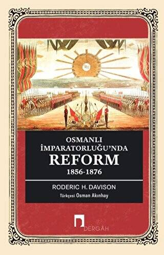 Osmanlı İmparatorluğu’nda Reform 1856-1876 - 1