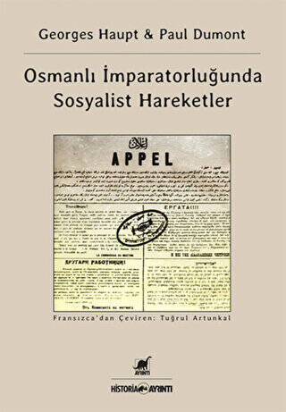 Osmanlı İmparatorluğu`nda Sosyalist Hareketler - 1