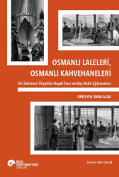 Osmanlı Laleleri, Osmanlı Kahvehaneleri - 1