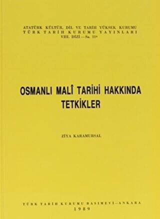 Osmanlı Mali Tarihi Hakkında Tetkikler - 1