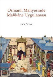 Osmanlı Maliyesinde Malikane Uygulaması - 1