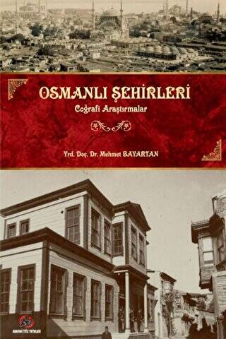 Osmanlı Şehirleri - 1