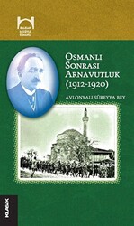 Osmanlı Sonrası Arnavutluk 1912-1920 - 1